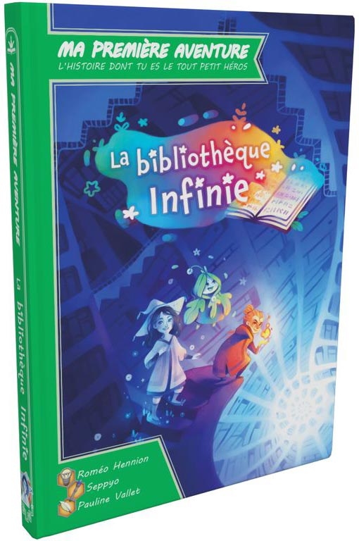 Ma Première aventure - La Bibliotheque infinie