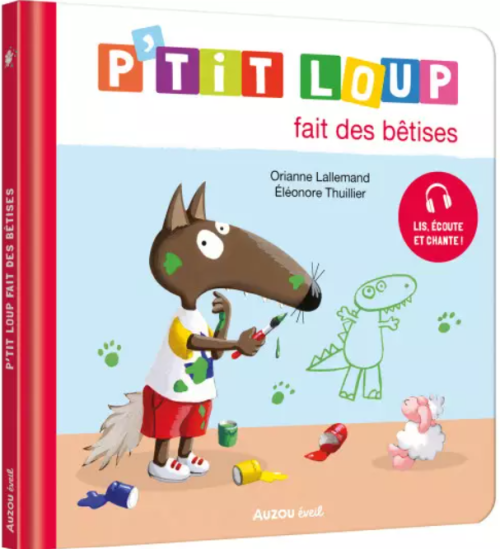 Livre P'tit Loup fait des bêtises